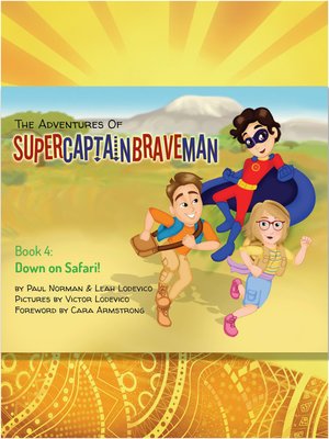 cover image of The Adventures of SuperCaptainBraveMan, Book 4